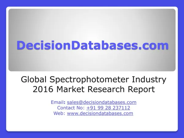 Global Spectrophotometer Market 2016:Industry Trends and Analysis