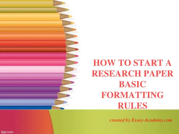 How to start a Research Paper Basic Formatting