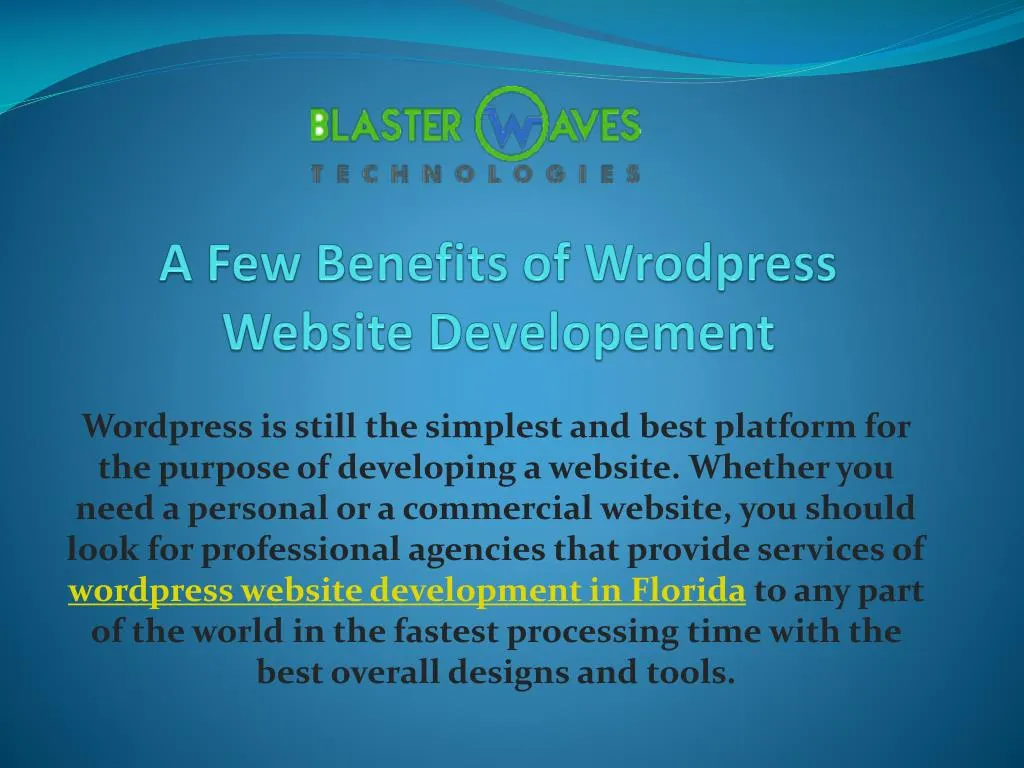 a few benefits of wrodpress website developement