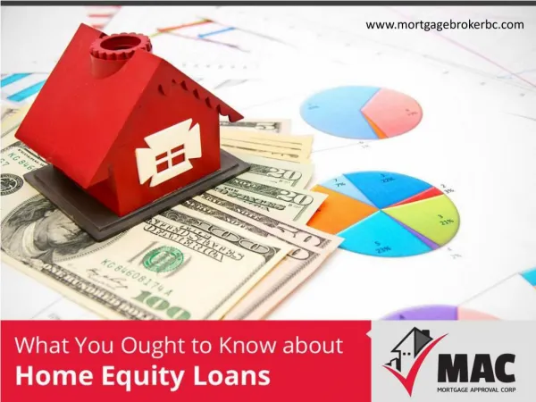 Features and Benefits of Home Equity Loans in Vancouver