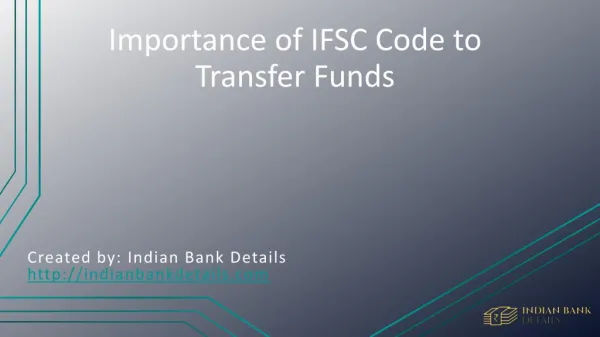 Benefits IFSC Code to Transfer Funds