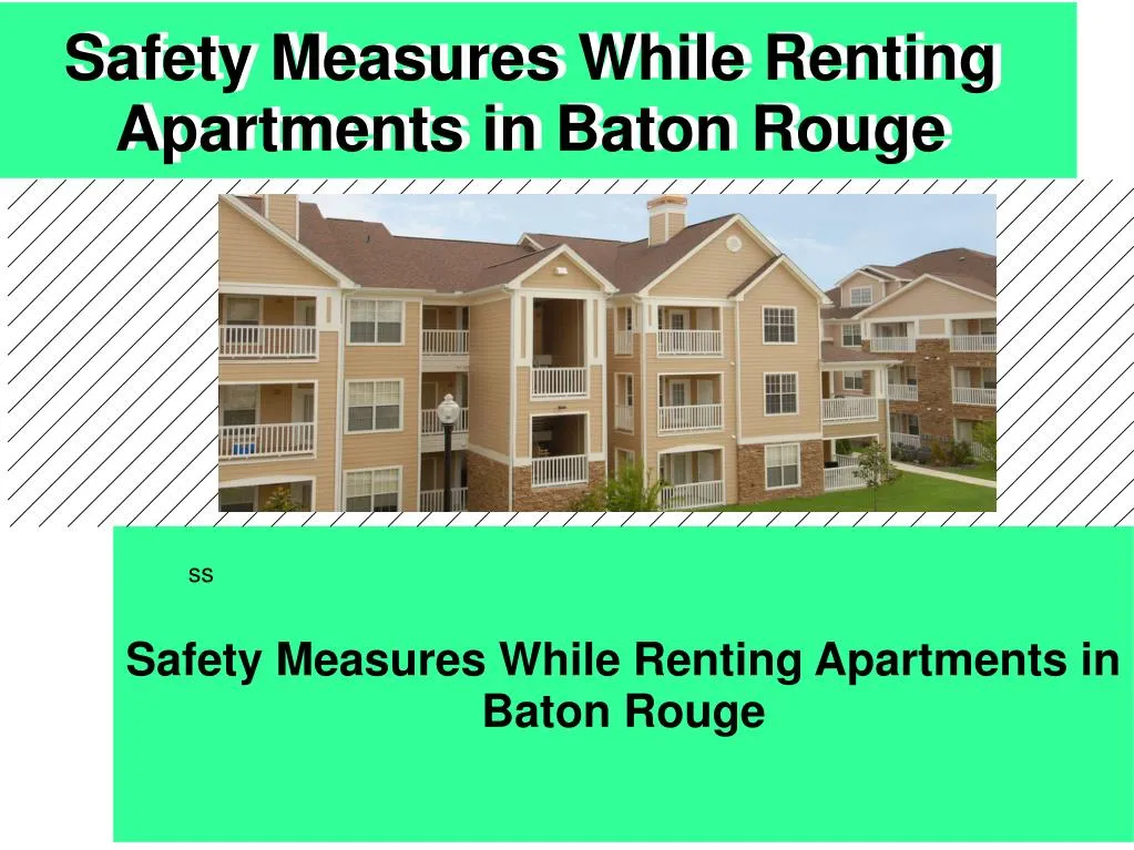 safety measures while renting apartments in baton rouge
