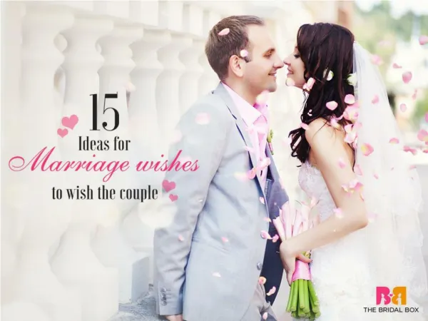 15 Ideas for Marriage Wishes