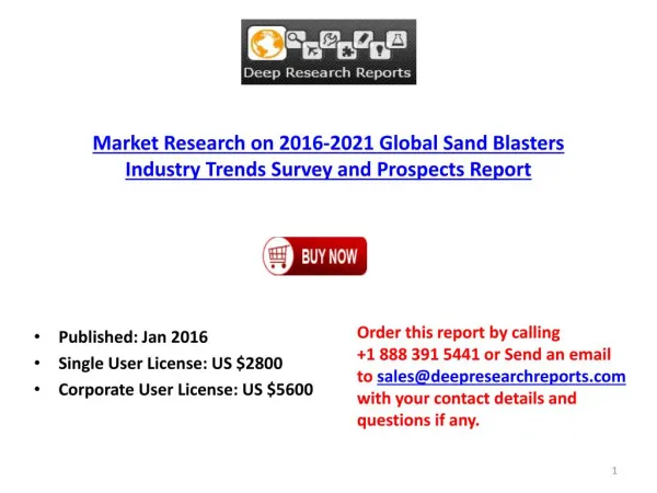 International Sand Blasters Manufacturing Plants Analysis 2016-2021 Forecasts Report
