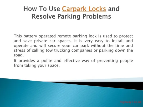 How To Use Car Park Locks and Resolve Parking Problems