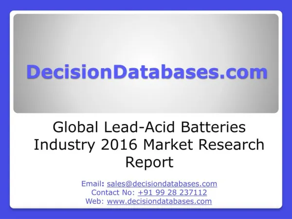 Lead-Acid Batteries Market Analysis 2016 Development Trends