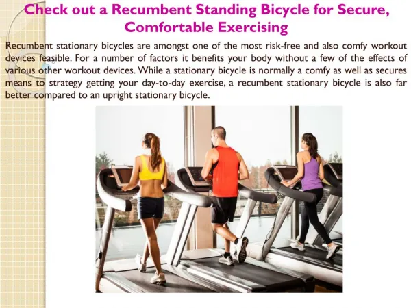 Check out a Recumbent Standing Bicycle for Secure, Comfortable Exercising