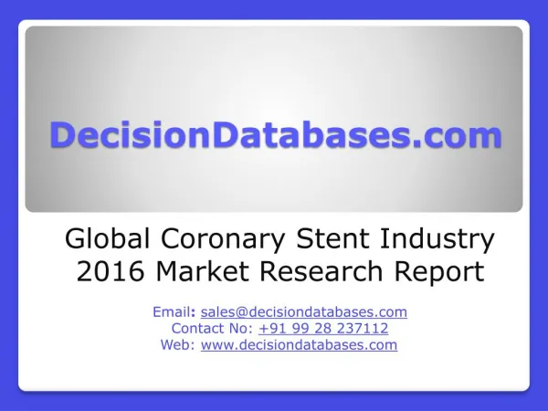 Coronary Stent Market Analysis 2016 Development Trends