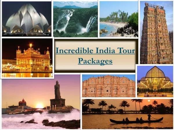 Incredible India Tour Packages offers at FlywithAJ Travels