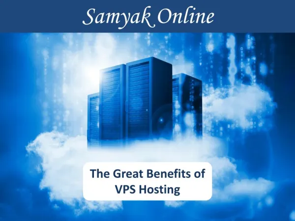 The Great Benefits of VPS Hosting