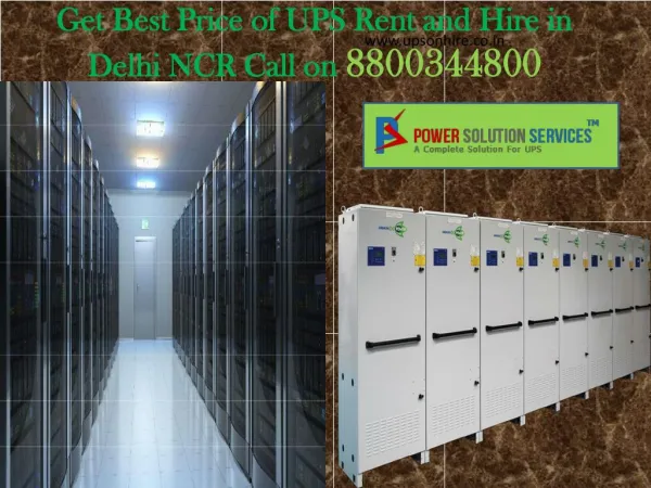 Get Best Price of UPS Rent and Hire in Delhi NCR Call us