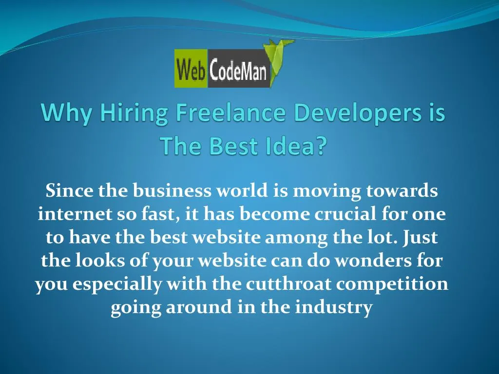 why hiring freelance developers is the best idea