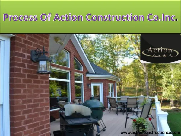 Process Of Action Construction Co.Inc