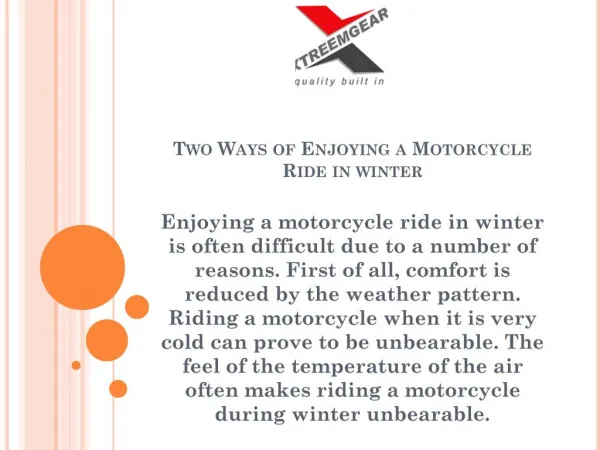 Two Ways of Enjoying a Motorcycle Ride in winter
