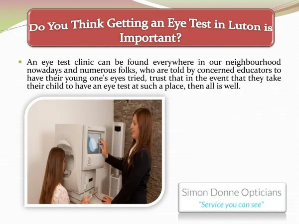 Do You Think Getting an Eye Test in Luton is Important?