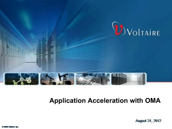 Application Acceleration with OMA