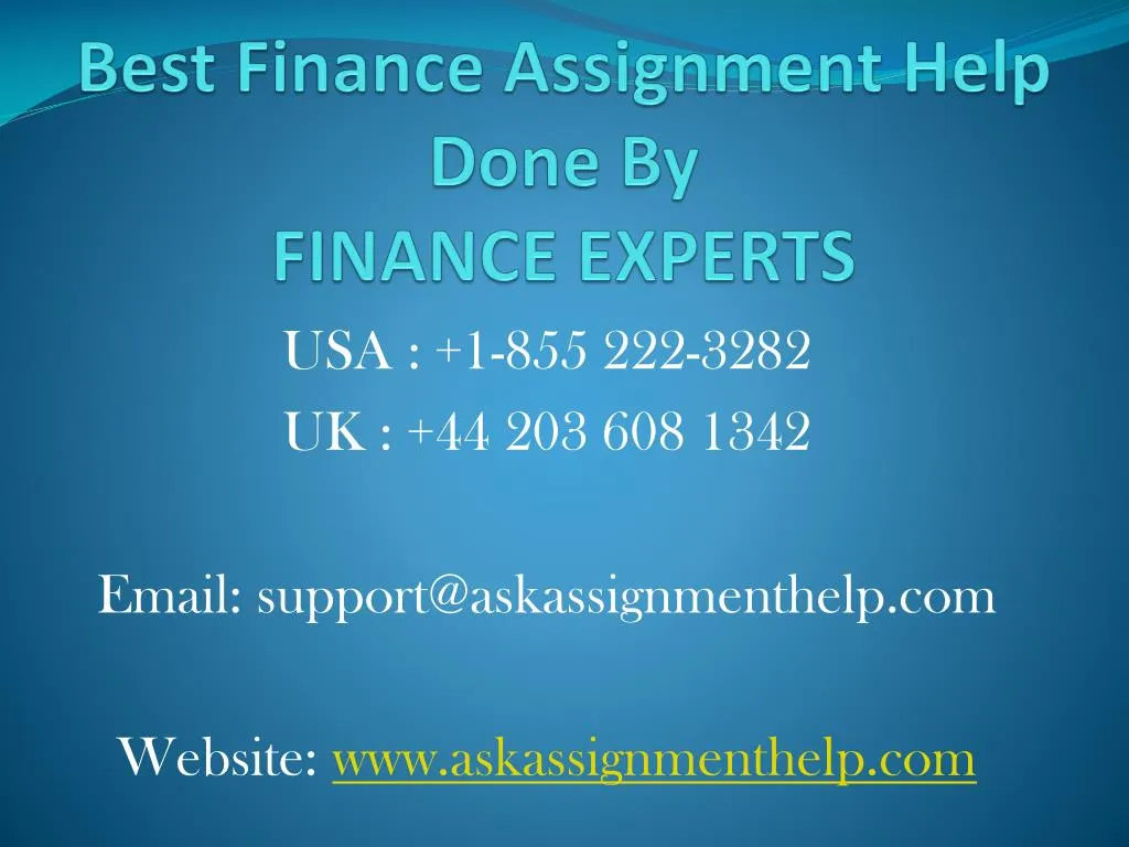 best finance assignment help done by finance experts