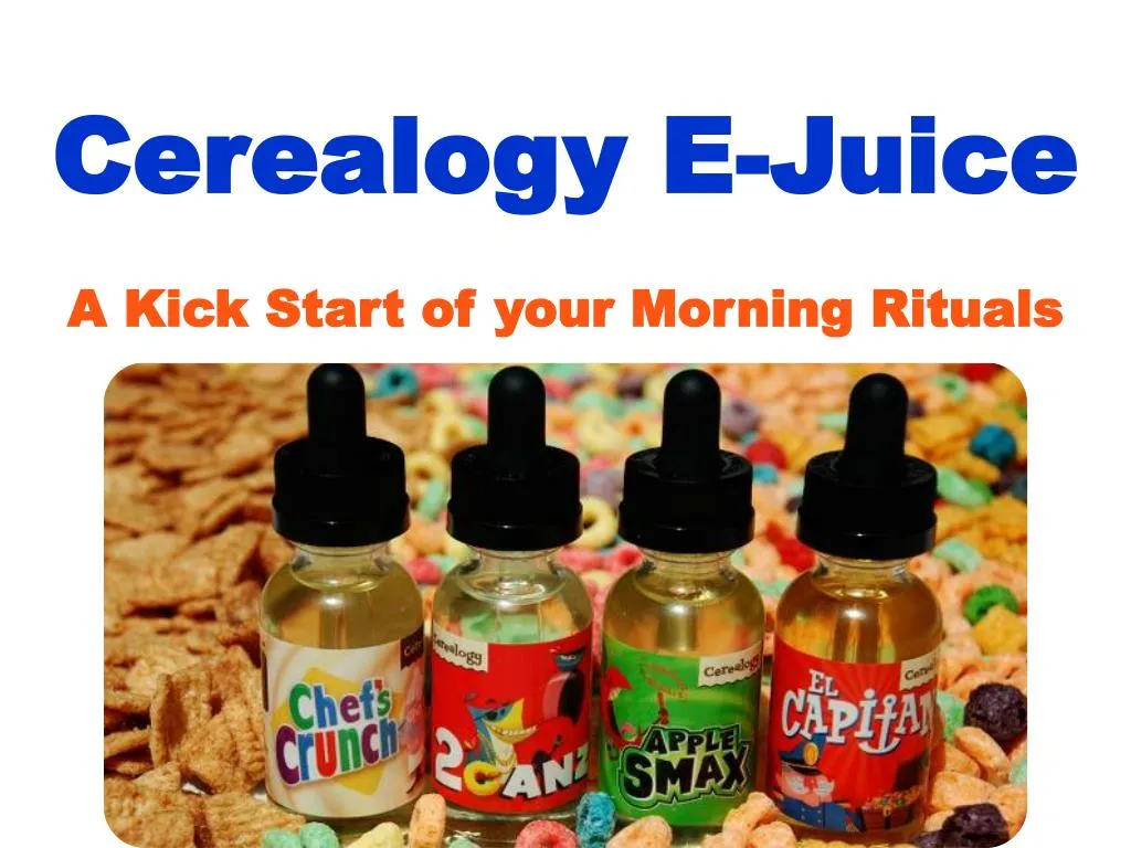 cerealogy e juice