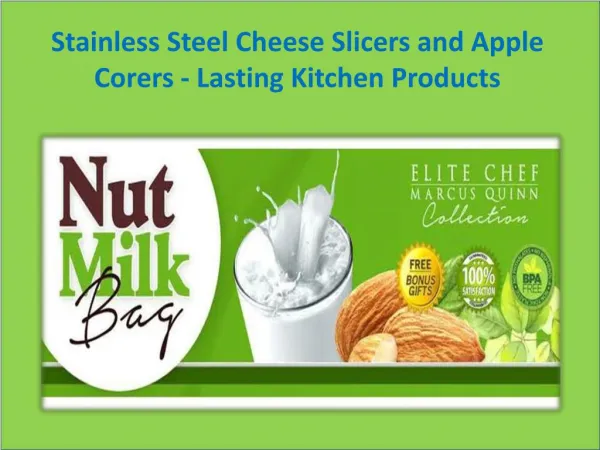 Stainless Steel Cheese Slicers and Apple Corers - Lasting Kitchen Products