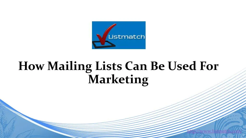how mailing lists can be used for marketing