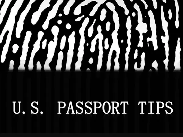 U.S. Passport tips