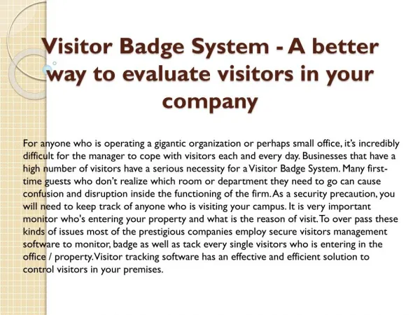 Visitor Badge System - A better way to evaluate visitors in your company