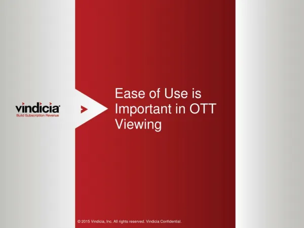 Ease of Use is Important in OTT Viewing | Vindicia