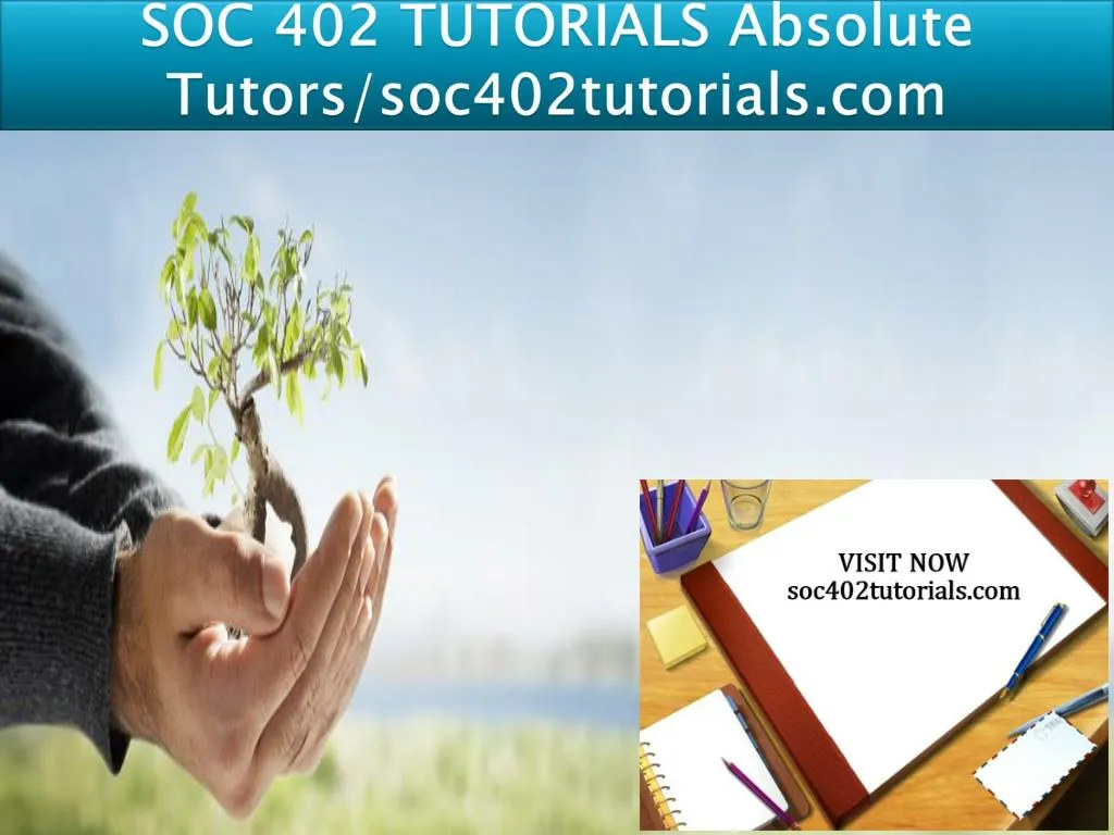 soc 402 tutorials absolute tutors soc402tutorials com