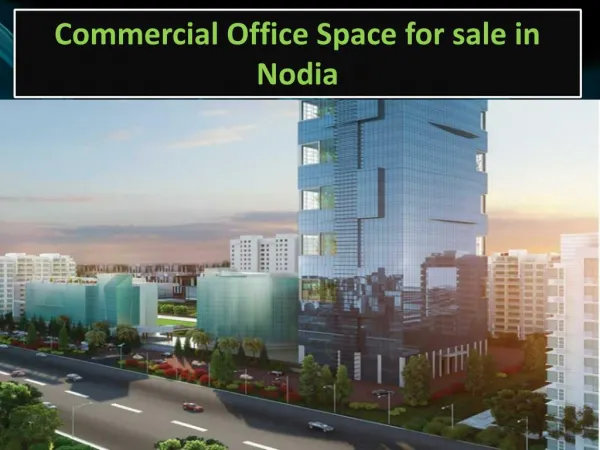 commercial office space for sale in Noida