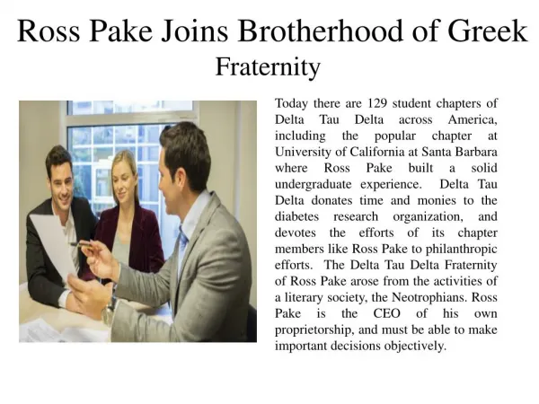 Ross Pake Joins Brotherhood of Greek Fraternity