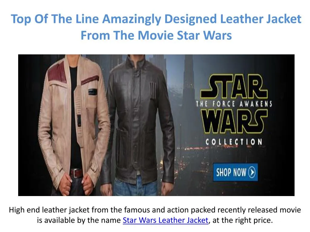 top of the line amazingly designed leather jacket from the movie star wars