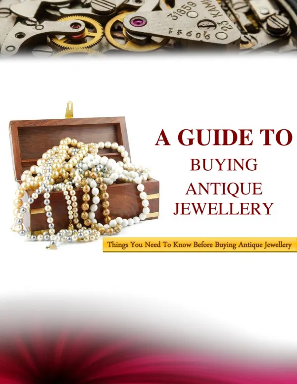Antique Jewellery Buying Tips You Should Be Aware Of