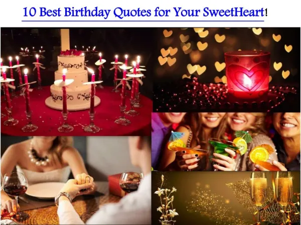 10 Best Birthday Quotes for Your SweetHeart!