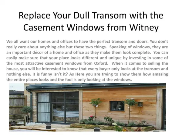 Replace Your Dull Transom with the Casement Windows from Witney