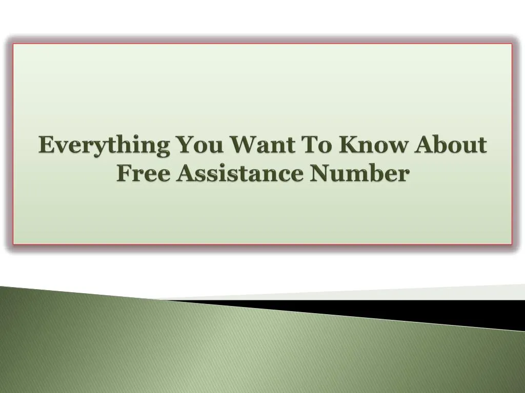 everything you want to know about free assistance number