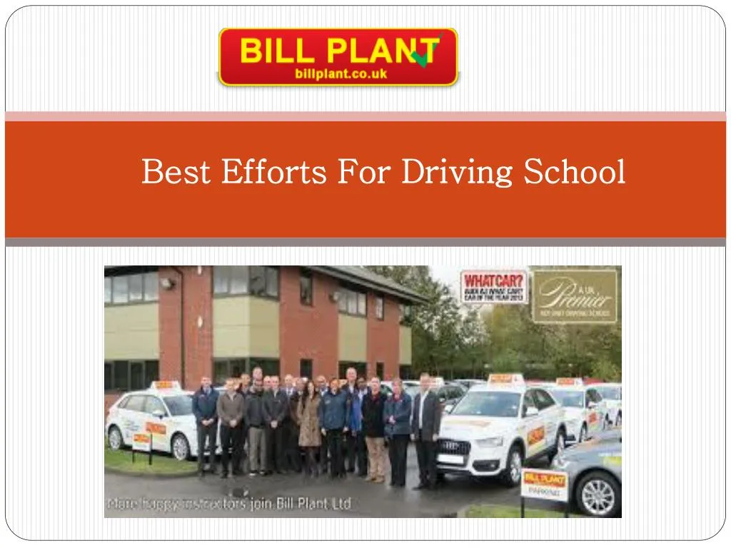 best efforts for driving school