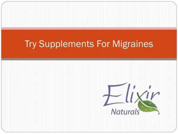 Try Supplements For Migraines
