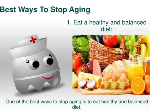 Best Ways To Stop Aging