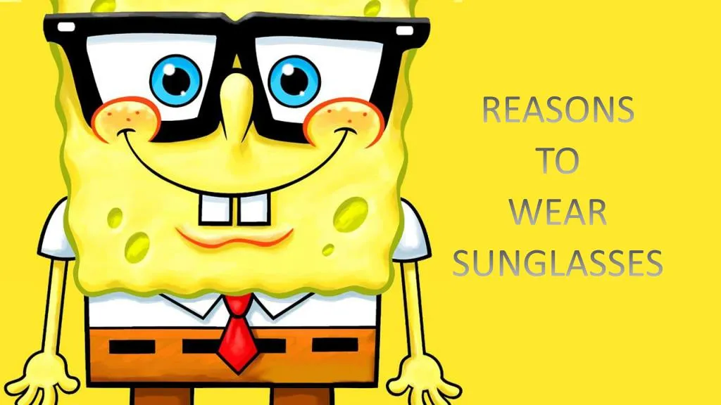 reasons to wear sunglasses