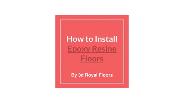 How to Install Resin Flooring