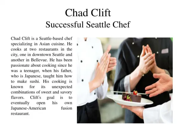 Chad Clift Successful Seattle Chef