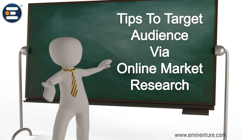 tips to target audience via online market research