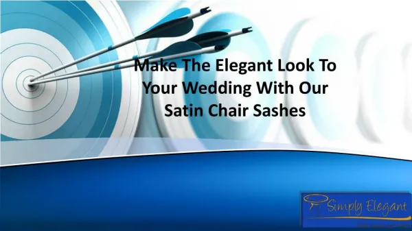 Make The Elegant Look To Your Wedding With Our Satin Chair Sashes