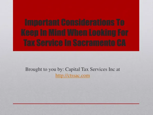 Important Considerations To Keep In Mind When Looking For Tax Service In Sacramento CA