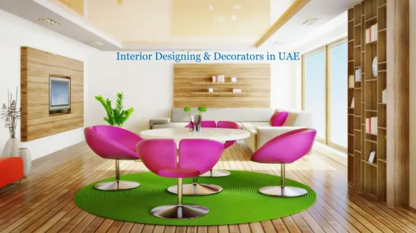 Interior decorators and designing in UAE
