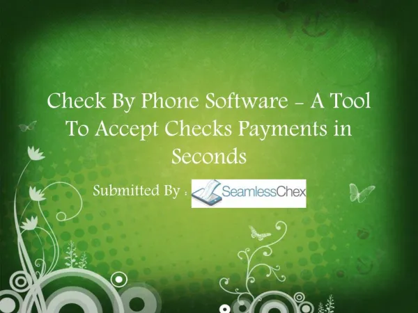 Check By Phone Software - A Tool To Accept Checks Payments in Seconds