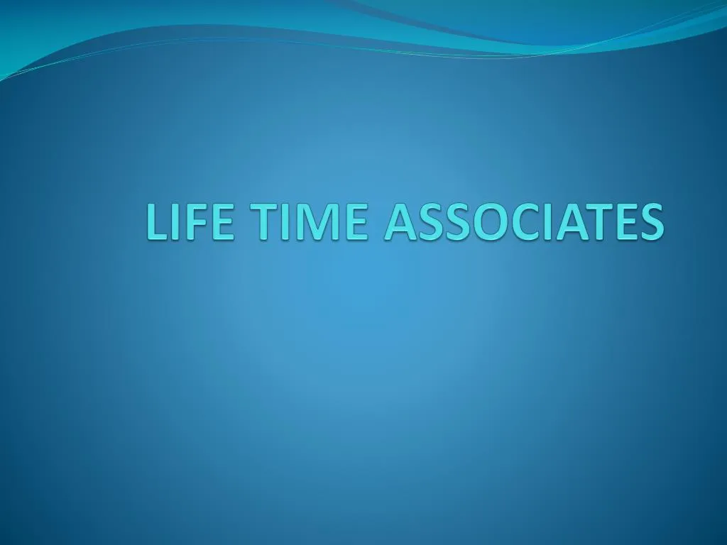 life time associates
