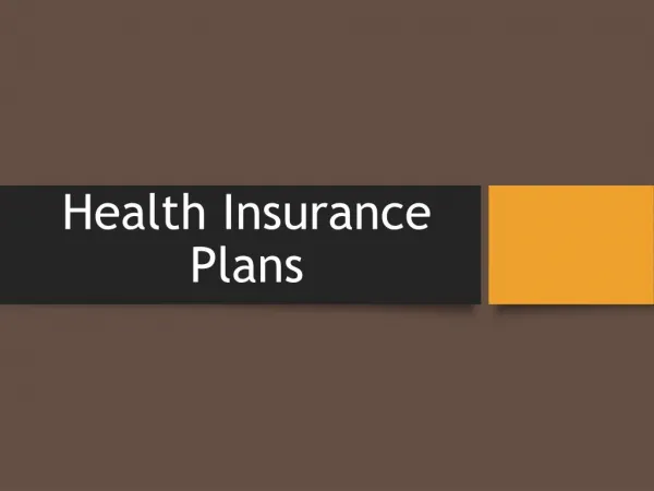 WHY IS HEALTH INSURANCE IMPORTANT?