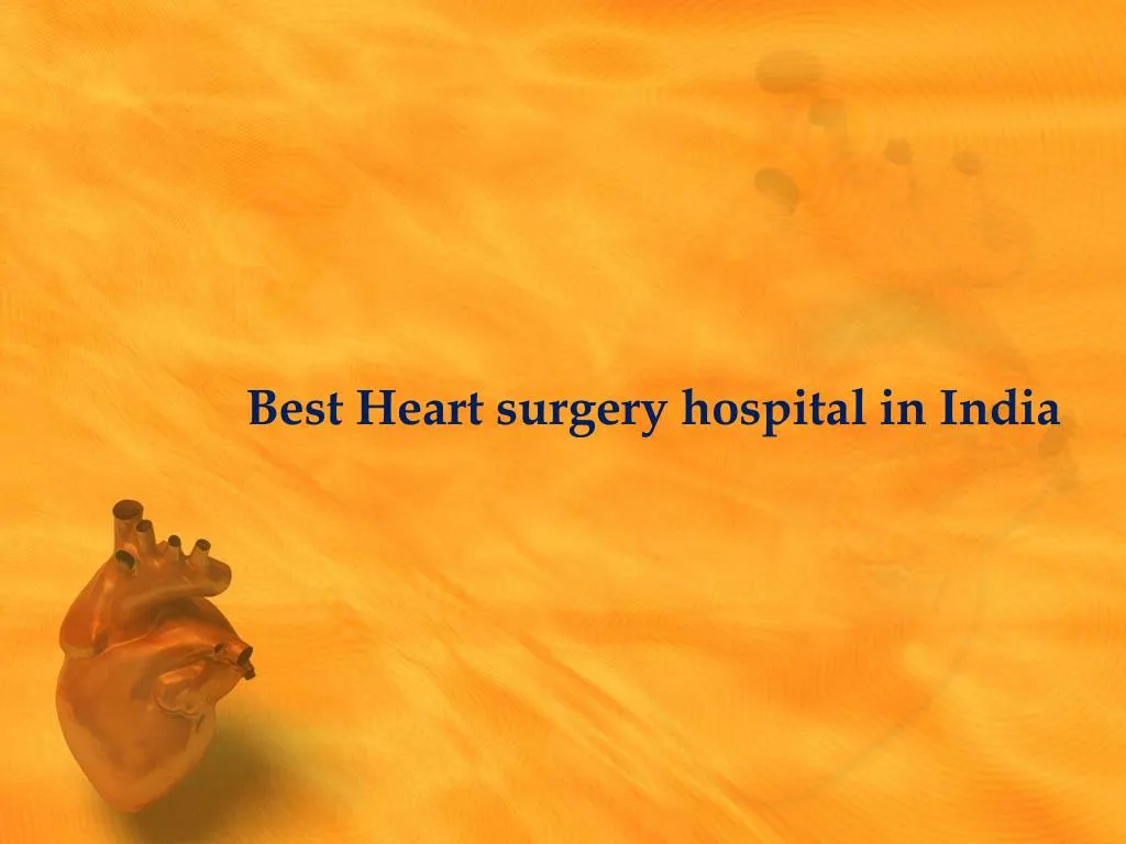 best heart surgery hospital in india