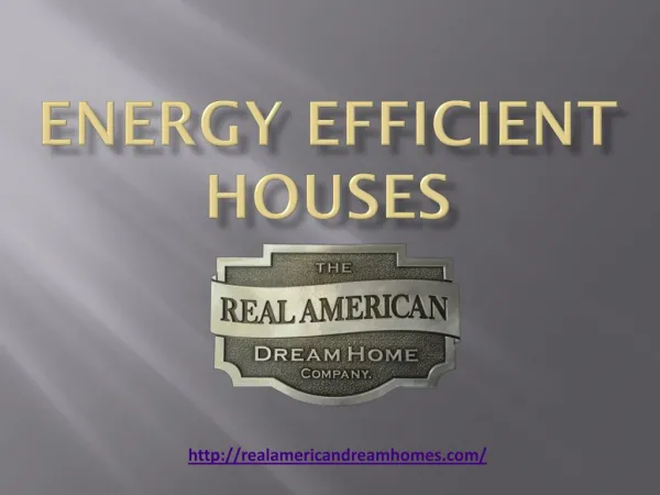 Energy Efficient Houses